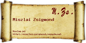 Miszlai Zsigmond névjegykártya